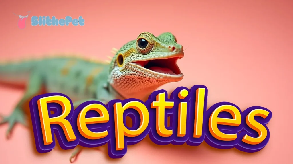 Reptiles