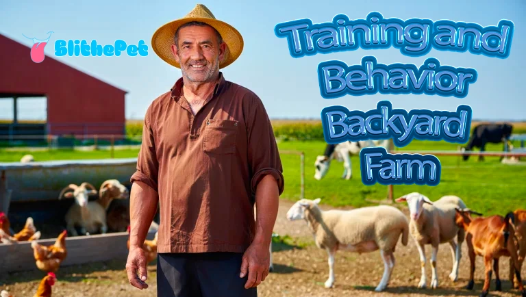 Training and Behavior Backyard Farm